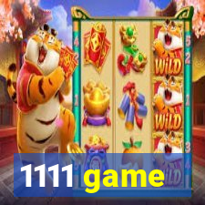 1111 game